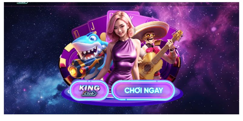 Những trò chơi hấp dẫn tại Kingclub