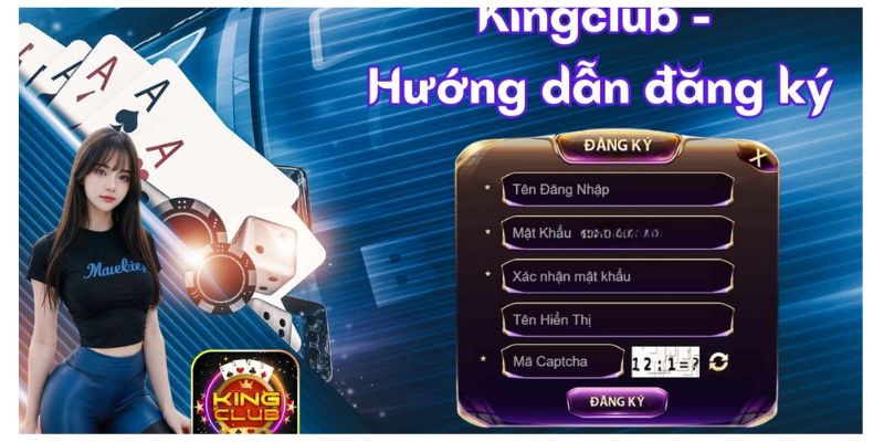 Hướng dẫn tham gia Kingclub nhanh chóng